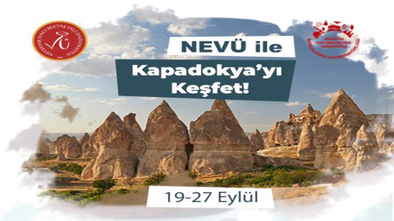 NEVÜ Öğrencileri Kapadokya’yı Keşfe Çıkıyor