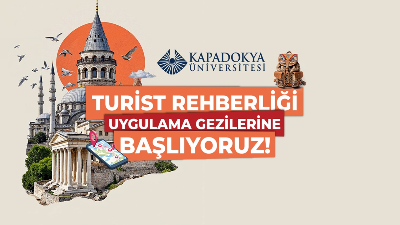 Kapadokya Üniversitesi, Turist Rehberliği Uygulama Gezilerine Başlıyor