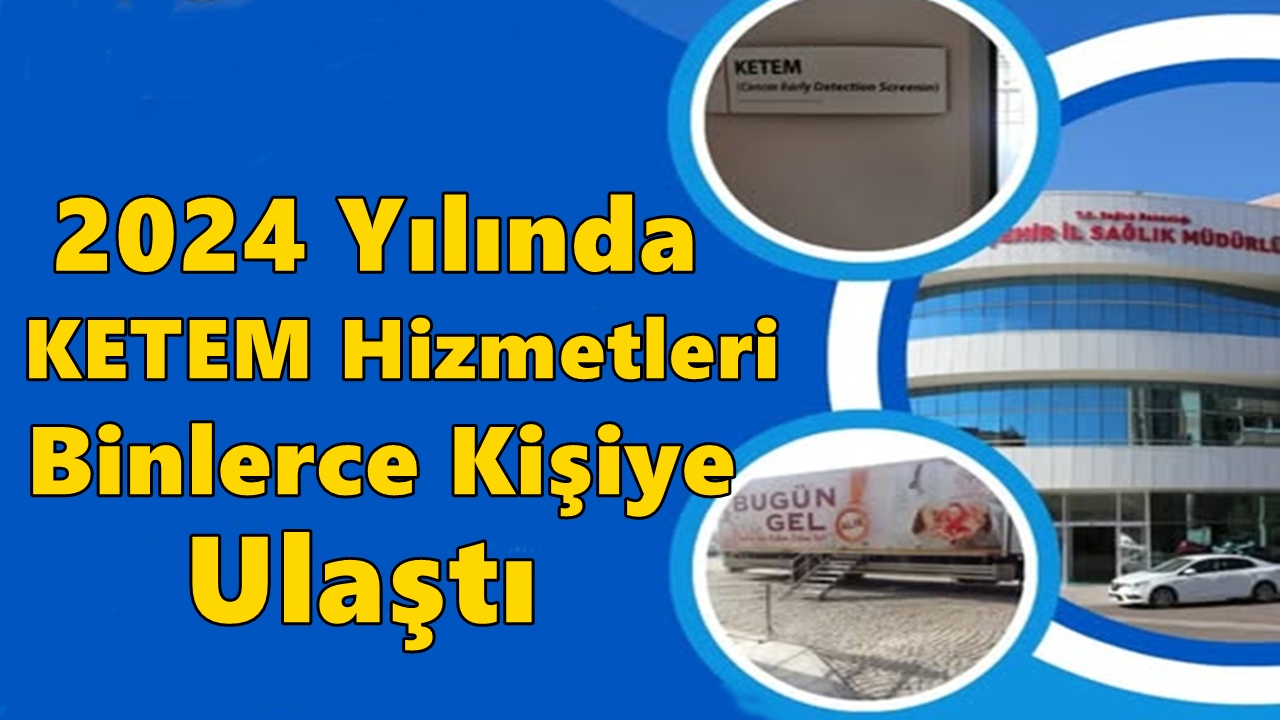 KETEM Hizmetleri Nevşehir’de Binlerce Kişiye Ulaştı