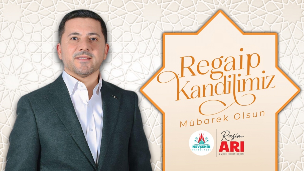 Başkan Arı’dan Regaip Kandili Mesajı