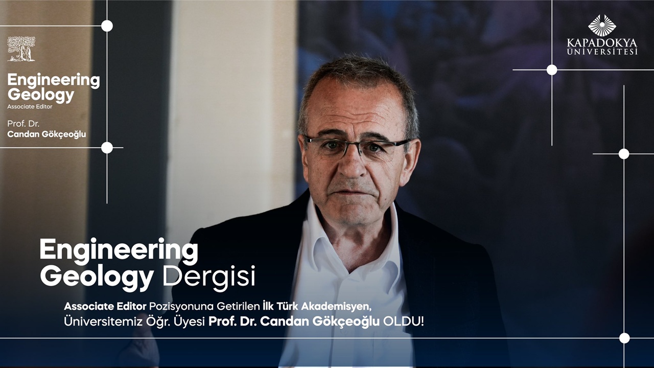 Prof. Dr. Candan Gökçeoğlu Engineering Geology Dergisi’nde Associate Editor Oldu