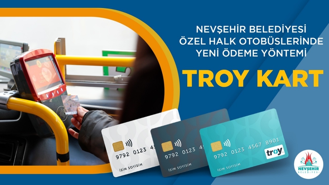 Nevşehir’de Özel Halk Otobüslerinde Troy Kart Dönemi Başladı