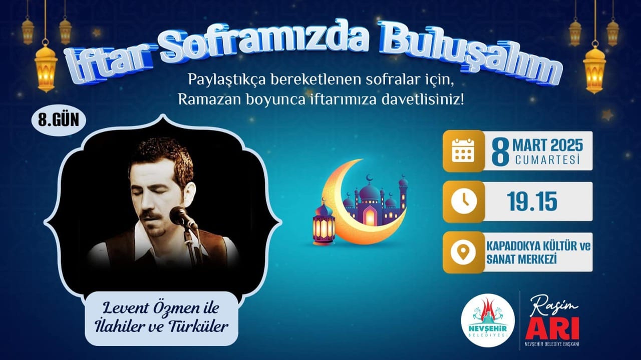 Nevşehir Belediyesi’nden Ramazan’a Özel İlahiler ve Türküler Gecesi